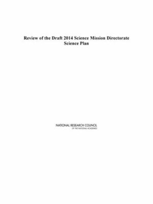 cover image of Review of the Draft 2014 Science Mission Directorate Science Plan